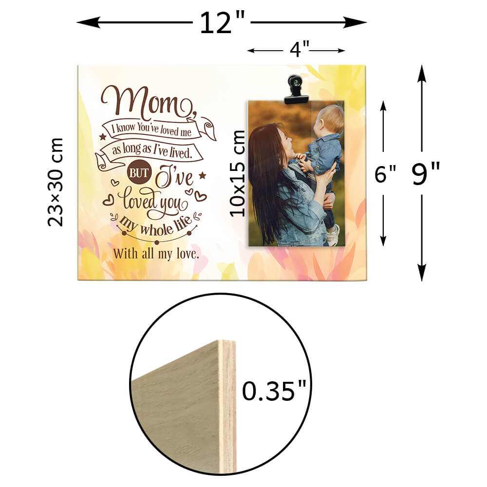 Love Mom My Whole Life Photo Clip