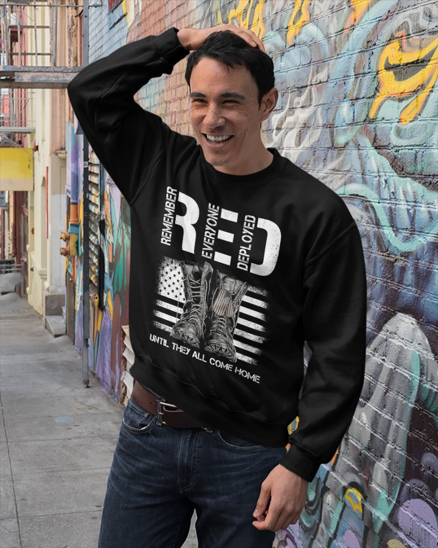 RED Friday Remember Everyone Deployed Sweatshirt