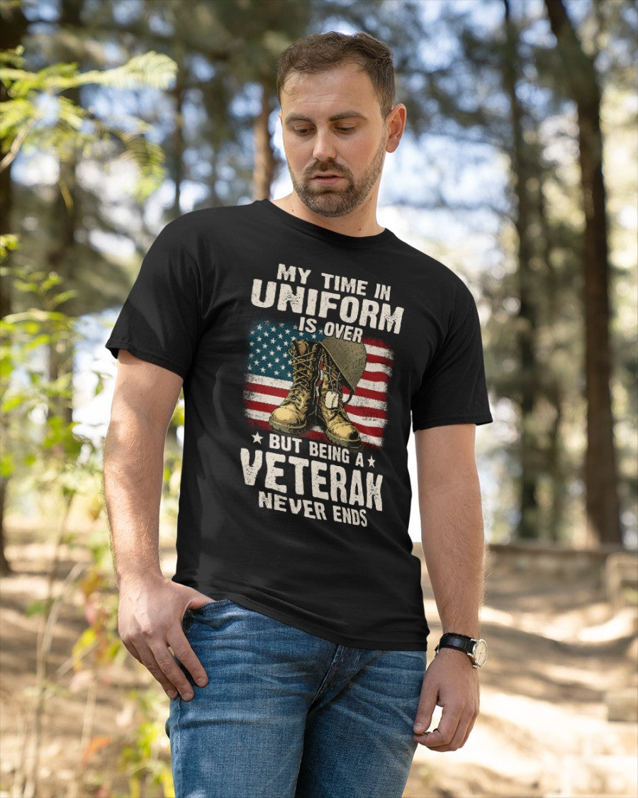My Time In Uniform Is Over T-Shirt