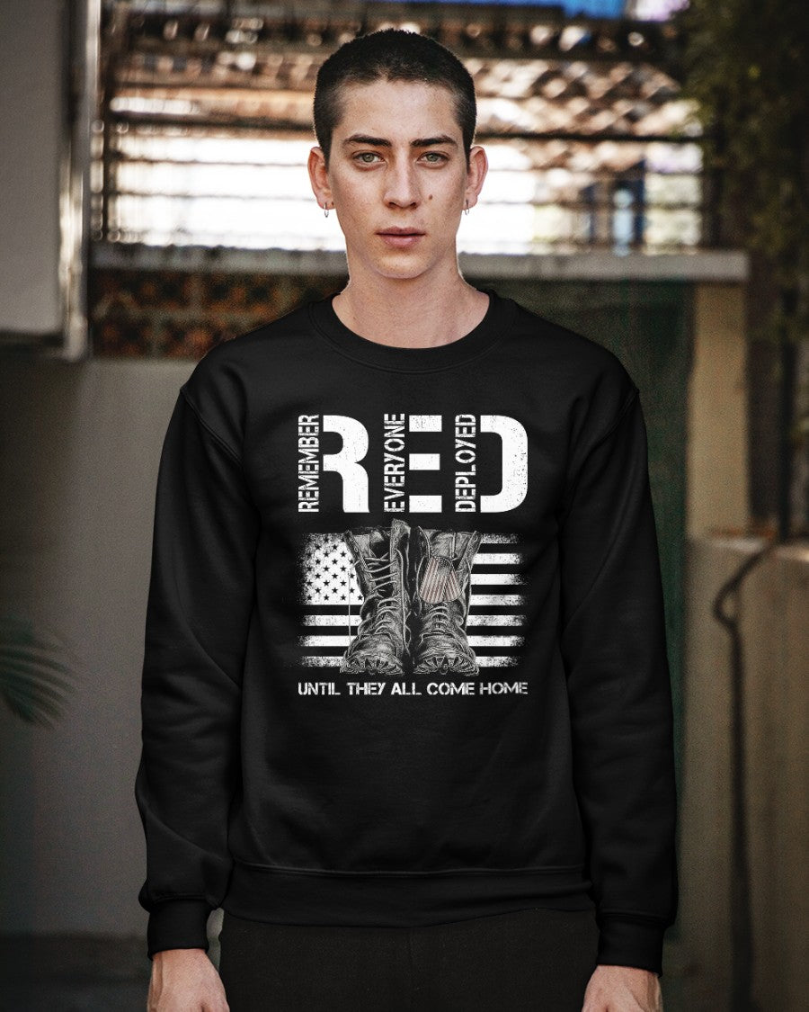RED Friday Remember Everyone Deployed Sweatshirt