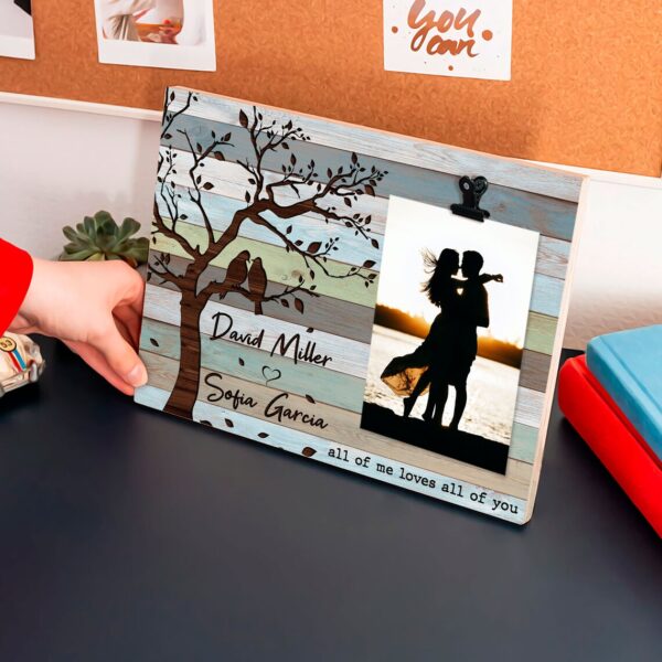 All Of Me Loves All Of U Wooden Photo Clip Frame - Image 2
