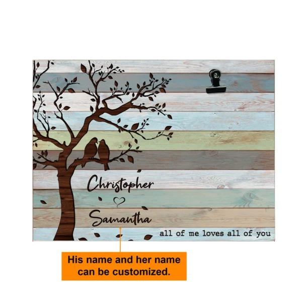 All Of Me Loves All Of U Wooden Photo Clip Frame - Image 5