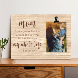 Mother's Day Gift Love You My Whole Life Rustic Wooden Photo Clip Frame