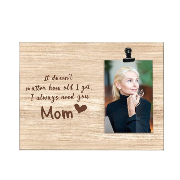 Mother's Day GiftI Always Need You Rustic Wooden Photo Clip Frame - Image 6