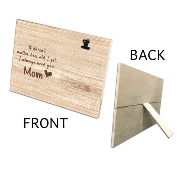 Mother's Day GiftI Always Need You Rustic Wooden Photo Clip Frame - Image 4
