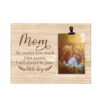 Mother's Day Gift From Son Always Be Your Little Boy Rustic Wooden Photo Clip Frame - Image 6