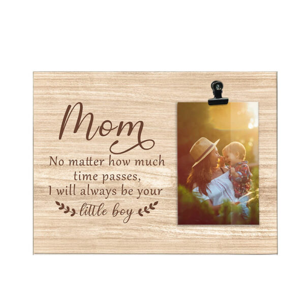 Mother's Day Gift From Son Always Be Your Little Boy Rustic Wooden Photo Clip Frame - Image 6